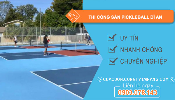thi công sân Pickleball tại Dĩ An