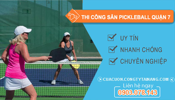 Thi Công Sân Pickleball tại Quận 7