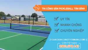 Thi Công Sân Pickleball Tại Tân Bình