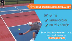 thi công sân Pickleball tại Thủ Dầu Một