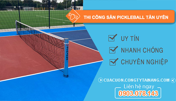 thi công sân Pickleball Tân Uyên