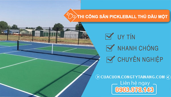 thi công sân Pickleball Thủ Dầu Một