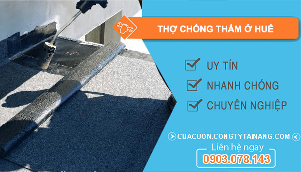 Thợ Chống Thấm Ở Huế