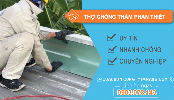 Thợ Chống Thấm Phan Thiết