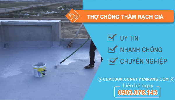 Thợ Chống Thấm Rạch Giá