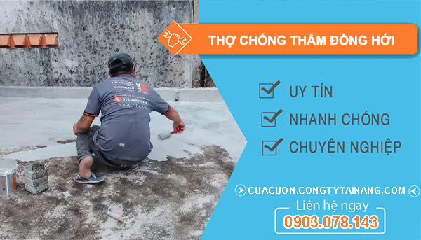 Thợ Chống Thấm tại Đồng Hới