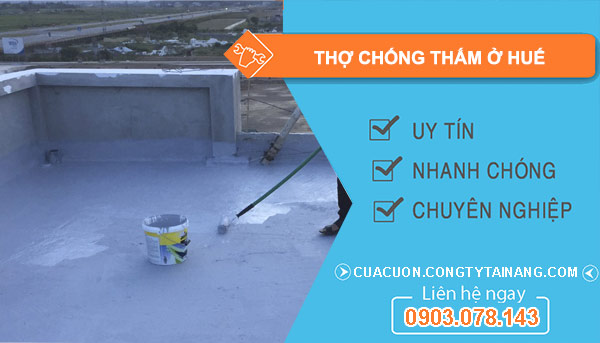 Thợ Chống Thấm tại Huế