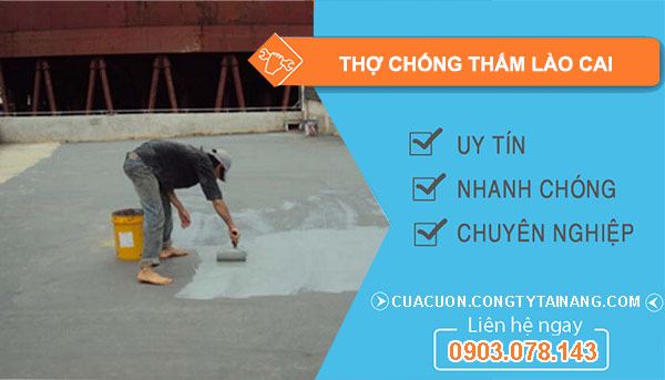 Thợ Chống Thấm tại Lào Cai