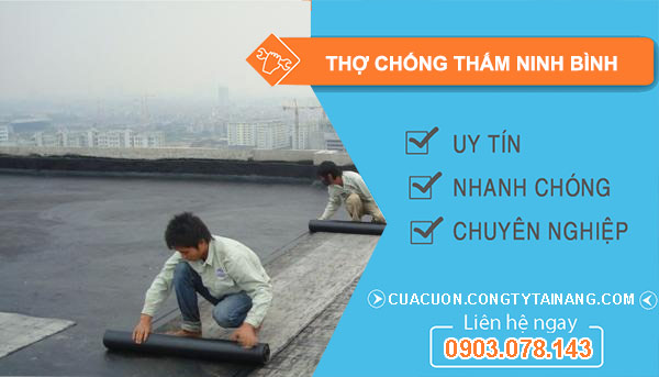 Thợ Chống Thấm tại Ninh Bình