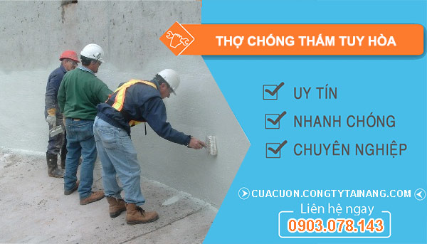 Thợ Chống Thấm tại Tuy Hòa