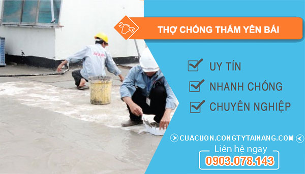 Thợ Chống Thấm Yên Bái