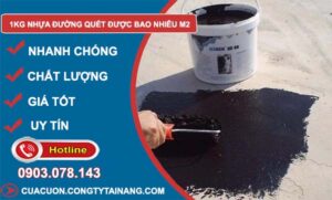 tìm hiểu rõ 1kg nhựa đường quét được bao nhiêu m2