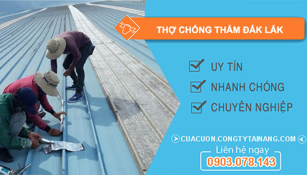 DỊCH VỤ Thợ Chống Thấm Đắk Lắk