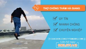 dịch vụ Thợ Chống Thấm Hà Giang