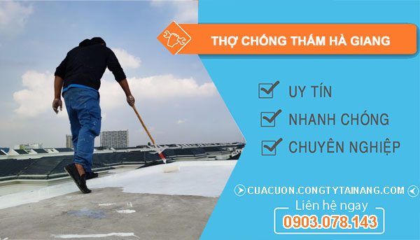 dịch vụ Thợ Chống Thấm Hà Giang