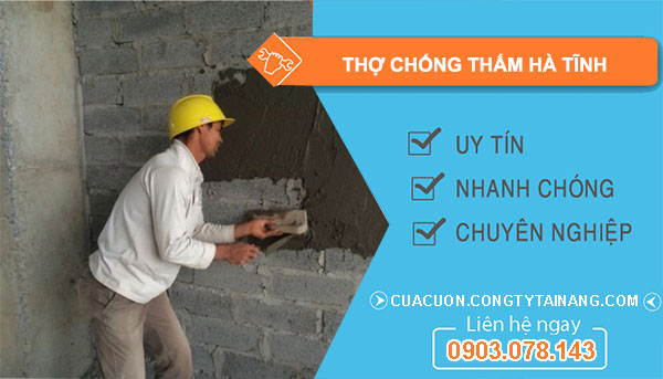 Thợ Chống Thấm Hà Tĩnh