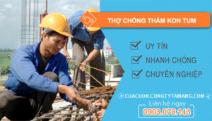 dịch vụ Thợ Chống Thấm Kon Tum