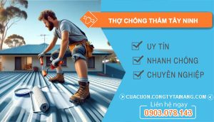 dịch vụ Thợ Chống Thấm Tây Ninh