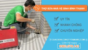 dịch vụ Thợ Sửa Nhà Vệ Sinh Bình Thạnh