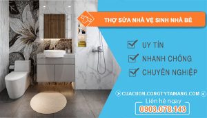 dịch vụ Thợ Sửa Nhà Vệ Sinh Nhà Bè