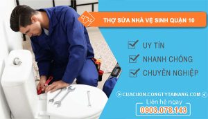 dịch vụ Thợ Sửa Nhà Vệ Sinh Quận 10