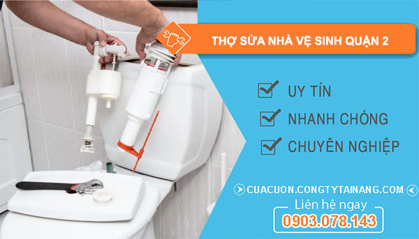 dịch vụ Thợ Sửa Nhà Vệ Sinh Quận 2