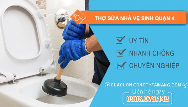 dịch vụ Thợ Sửa Nhà Vệ Sinh Quận 4