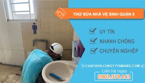 dịch vụ Thợ Sửa Nhà Vệ Sinh Quận 5