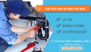 dịch vụ Thợ Sửa Nhà Vệ Sinh Thủ Đức