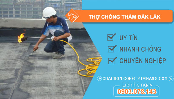 Thợ Chống Thấm Đắk Lắk
