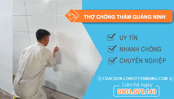 Thợ Chống Thấm Quảng Ninh