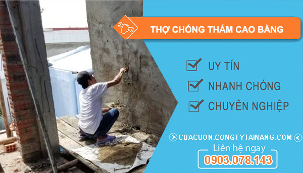 Thợ Chống Thấm Tại Cao Bằng
