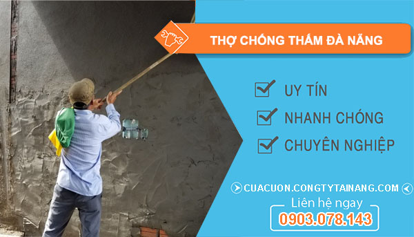 Thợ Chống Thấm tại Đà Nẵng