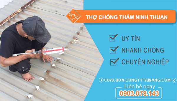 Thợ Chống Thấm Tại Ninh Thuận