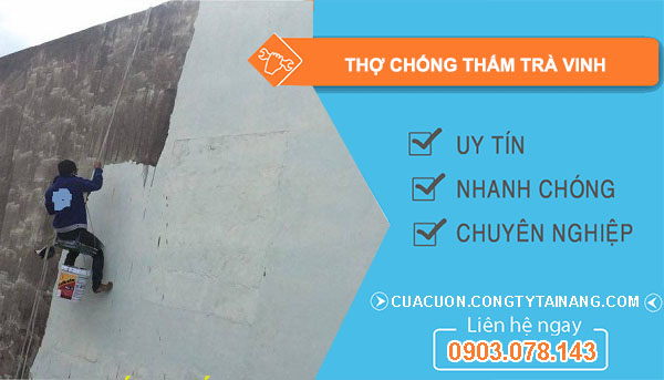 Thợ Chống Thấm tại Trà Vinh