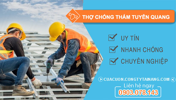 Thợ Chống Thấm Tuyên Quang