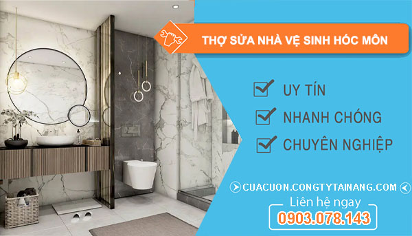 Thợ Sửa Nhà Vệ Sinh Hóc Môn