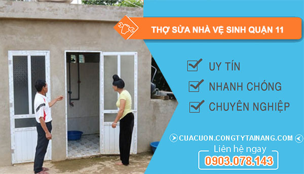 Thợ Sửa Nhà Vệ Sinh tại Quận 11