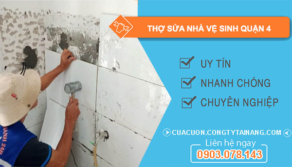 Thợ Sửa Nhà Vệ Sinh tại Quận 4