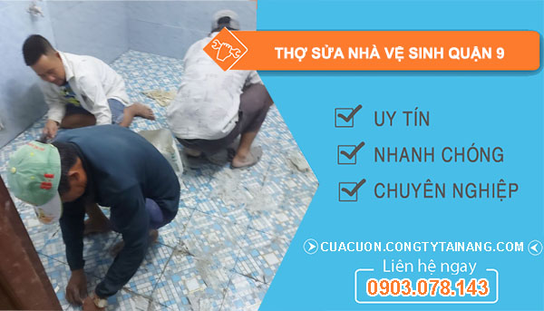 Thợ Sửa Nhà Vệ Sinh tại Quận 9