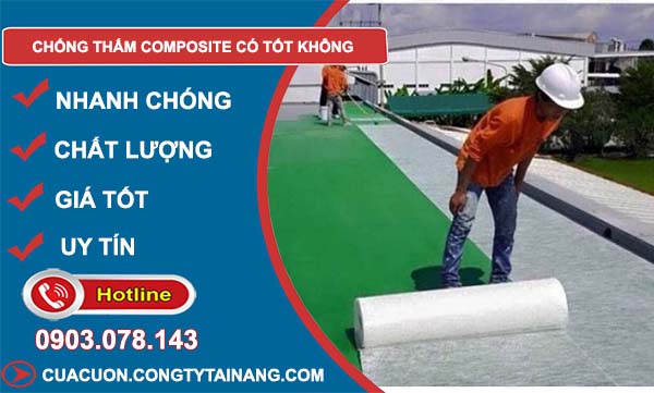 chống thấm composite có tốt không