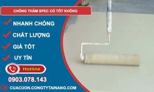 chống thấm spec có tốt không