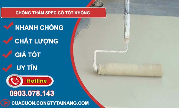 chống thấm spec có tốt không