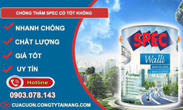 đánh giá chống thấm spec có tốt không