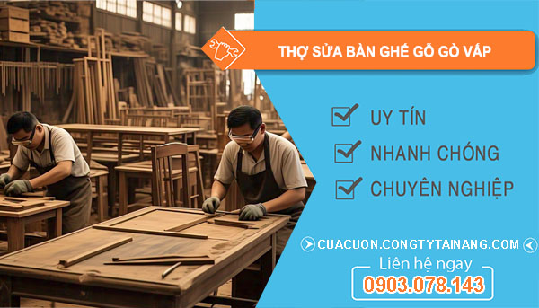 dịch vụ Thợ Sửa Bàn Ghế Gỗ Gò Vấp