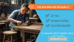 dịch vụ Thợ Sửa Bàn Ghế Gỗ Quận 11