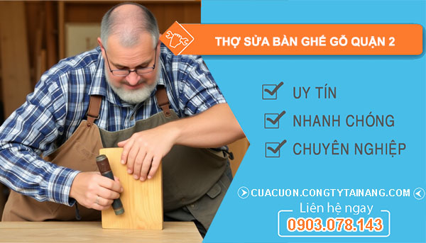 dịch vụ Thợ Sửa Bàn Ghế Gỗ Quận 2