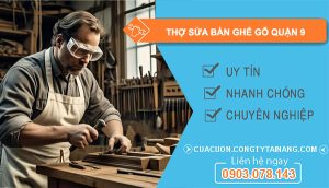 dịch vụ Thợ Sửa Bàn Ghế Gỗ Quận 9