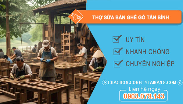 dịch vụ Thợ Sửa Bàn Ghế Gỗ Tân Bình