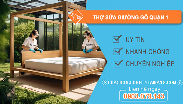 dịch vụ thợ sửa giường quận 1